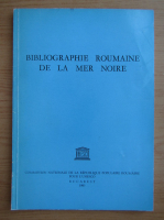 Bibliographie roumaine de la Mer Noire