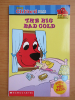 Clifford the big red dog. The big bad cold