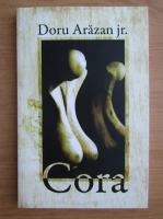 Doru Arazan Jr. - Cora