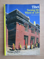 Anticariat: Francoise Pommaret - Tibet. Turning the wheel of life