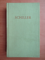 Friedrich Schiller - Werke, volumul 5. In funf banden