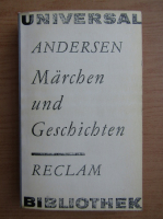 Hans Christian Andersen - Marchen und Geschichten