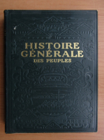 Anticariat: Histoire generale des peuples de l'antiquite a nos jours (volumul 1, 1925)