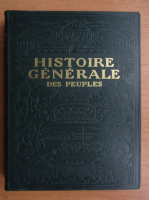 Anticariat: Histoire generale des peuples de l'antiquite a nos jours (volumul 2, 1926)
