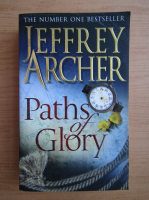 Jeffrey Archer - Paths of glory
