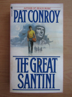 Pat Conroy - The great Santini