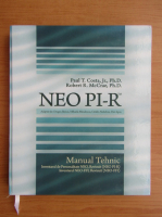 Paul T. Costea - Neo PI-R. Manual tehnic si interpretativ