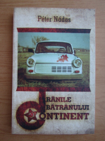 Peter Nadas - Ranile batranului continent