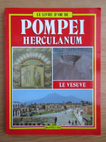 Pompei, Herculanum