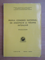 Primul congres national de anestezie si terapie intensiva. Program