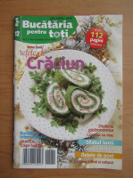 Revista Bucataria pentru toti, nr. 12 (116), decembrie 2011