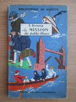 S. Ducamp - La mission des petits bleues (1938)