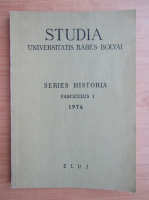 Studia Universitatis Babes-Bolay. Series historia, fasciculus 1, anul XIX, 1974