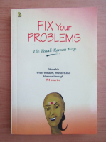 Vishal Goyal - Fix your problems. The Tenali Raman's way