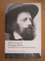 Alfred Lord Tennyson - The major works