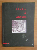 Biblioteca si cercetarea, vol. 24, 2004