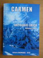 Carmen. Antologie lirica (volumul 28)