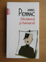 Anticariat: Daniel Pennac - Dictatorul si hamacul (Top 10+)