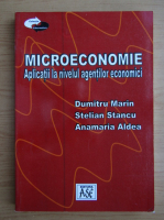 Dumitru Marin - Microeconomie. Aplicatii la nivelul agentilor economici