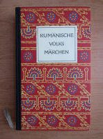 Felix Karlinger - Rumanische Volks Marchen