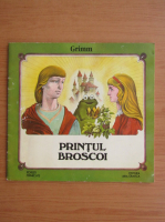 Fratii Grimm - Printul broscoi