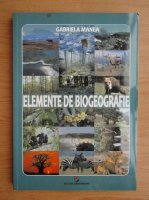 Gabriela Manea - Elemente de biogeografie