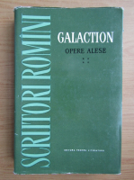 Gala Galaction - Opere alese (volumul 4)