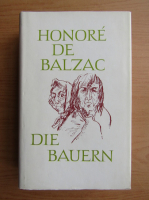 Honore de Balzac - Die Bauern