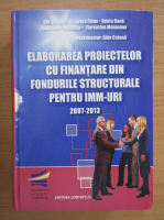 I. Dragan - Elaborarea proiectelor cu finantare din fondurile structurale pentru IMM-uri