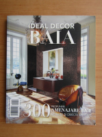 Anticariat: Ideal Decor Baia, 2014