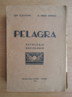 Ion Claudian - Pelagra
