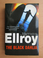 James Ellroy - The black dahlia