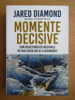 Jared Diamond - Momente decisive