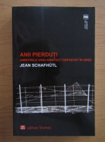Jean Schafhutl - Anii pierduti