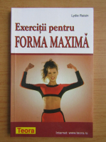 Lydie Raisin - Exercitii pentru forma maxima