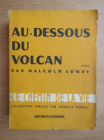Malcolm Lowry - Au-dessous du volcan