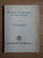 Max Planck - Der Kausalbegriff in der Physik