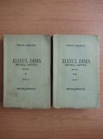 Mihail Drumes - Elevul Dima dintr-a saptea (2 volume, 1945)