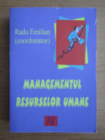Radu Emilian - Managementul resurselor umane