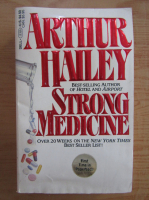 Arthur Hailey - Strong medicine