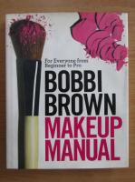 Bobbi Brown - Makeup manual