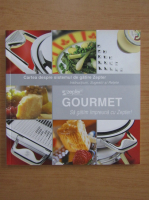 Gourmet. Cartea despre sistemul de gatire Zepter