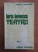 Horia Lovinescu - Teatru (volumul 2)