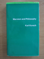 Karl Korsch - Marxism and philosophy