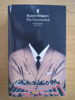 Kazuo Ishiguro - The unconsoled