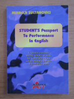 Anticariat: Mihaela Sultanovici - Student's passport to performance in english