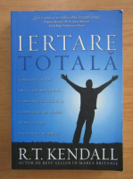 R. T. Kendall - Iertarea totala
