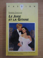 Sandra Chastain - Le Juge et la Gitane