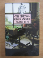 The diary of Virginia Woolf (volumul 5)