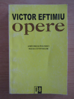 Victor Eftimiu - Opere (volumul 18)